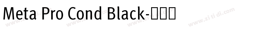 Meta Pro Cond Black字体转换